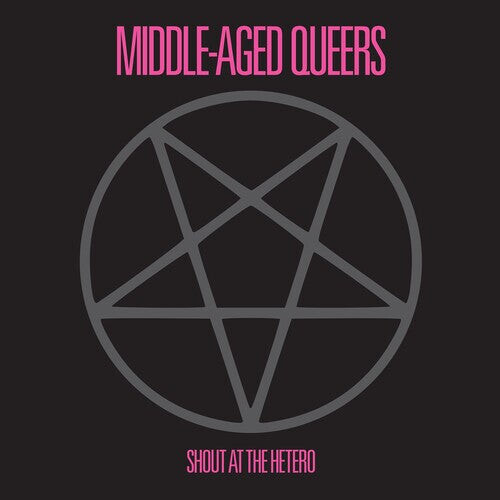 Виниловая пластинка Middle-Aged Queers: Shout At The Hetero
Виниловая пластинка Middle-Aged Queers: Shout At The Hetero