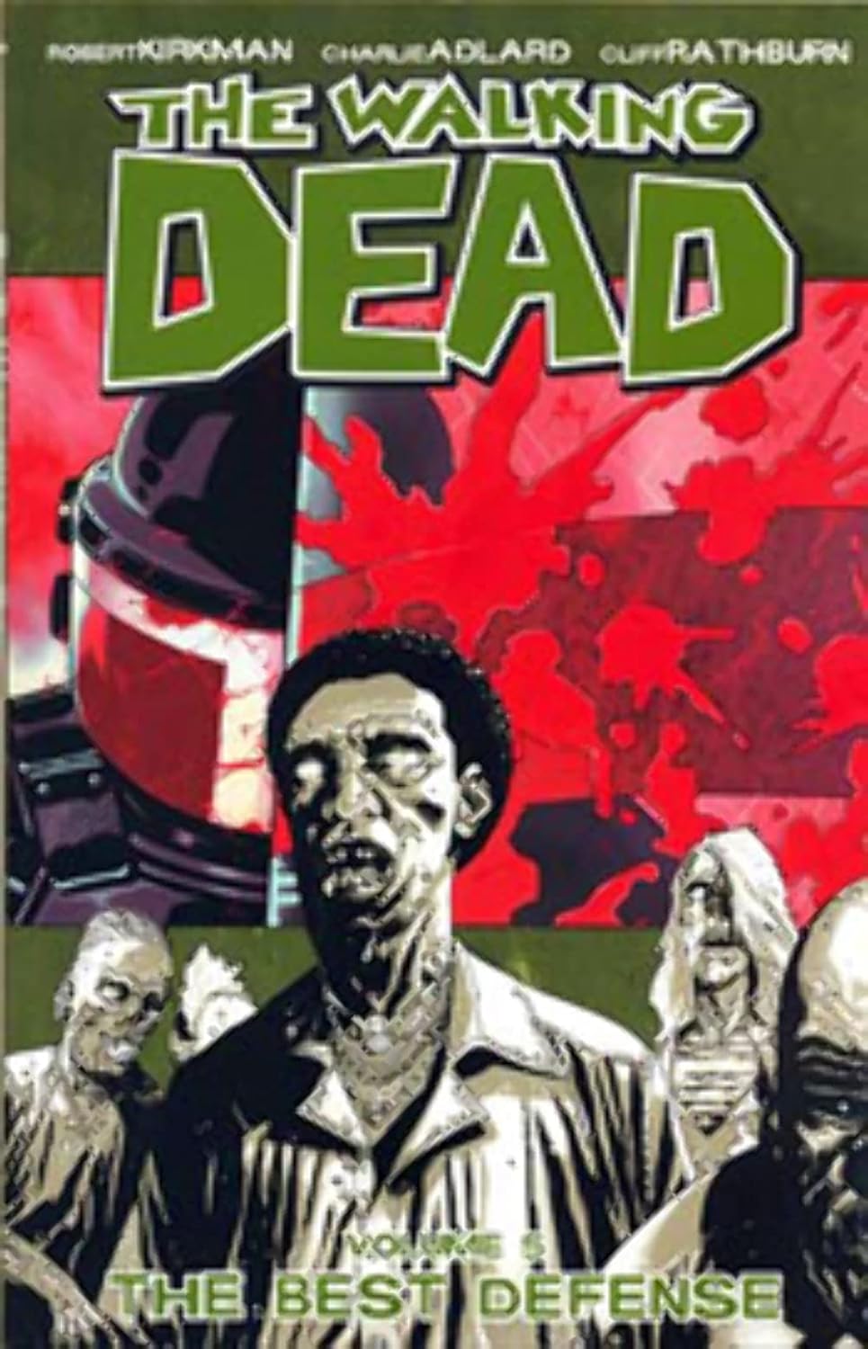 The Walking Dead, Vol. 5: The Best Defense (Image Comics)
The Walking Dead, Vol. 5: The Best Defense (Image Comics)