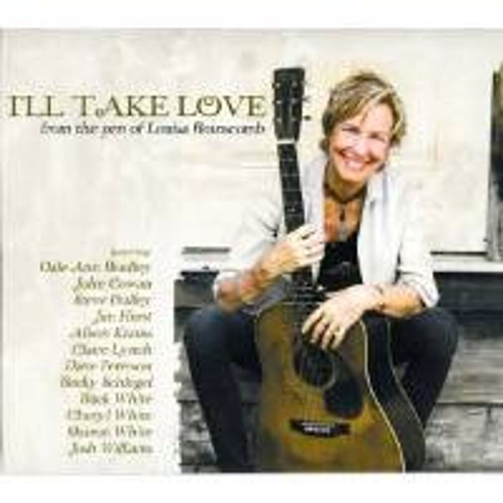 Диск CD I'll Take Love - Louisa Branscomb 
Диск CD I'll Take Love - Louisa Branscomb