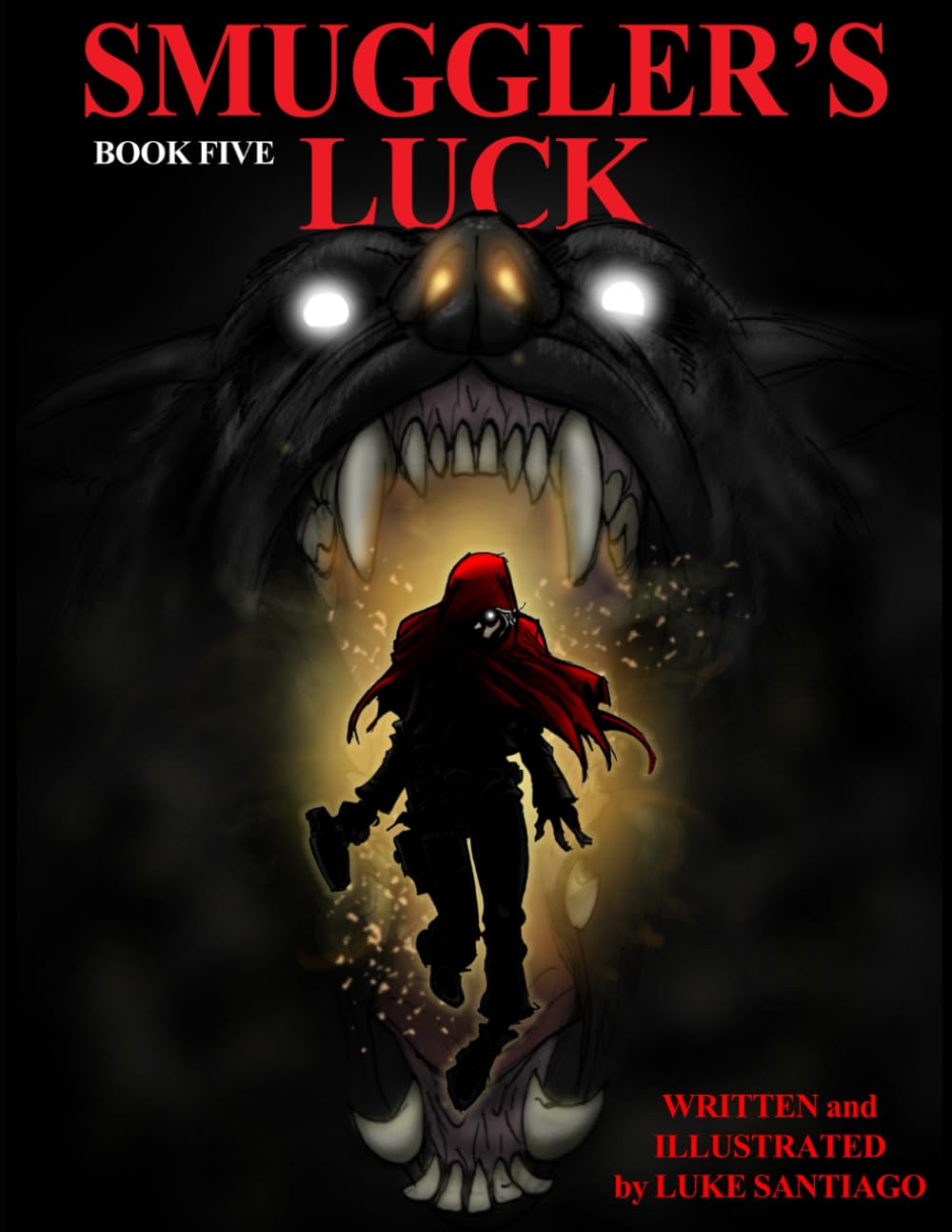 Smuggler's Luck: Book 5 (Independently published)
Smuggler's Luck: Book 5 (Independently published)