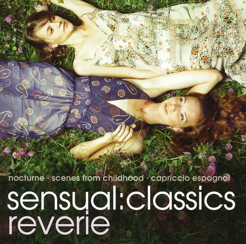 CD диск Sensual: Classics Reverie / Various: Sensual: Classics Reverie / Various
CD диск Sensual: Classics Reverie / Various: Sensual: Classics Reverie / Various