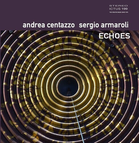 CD диск Centazzo, Andrea / Armaroli, Sergio: Echos
CD диск Centazzo, Andrea / Armaroli, Sergio: Echos