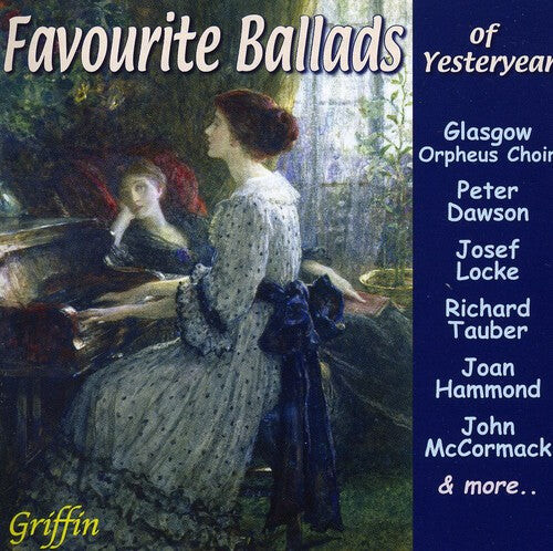 CD диск Favourite Ballads of Yesteryear / Various: Favourite Ballads Of Yesteryear
CD диск Favourite Ballads of Yesteryear / Various: Favourite Ballads Of Yesteryear