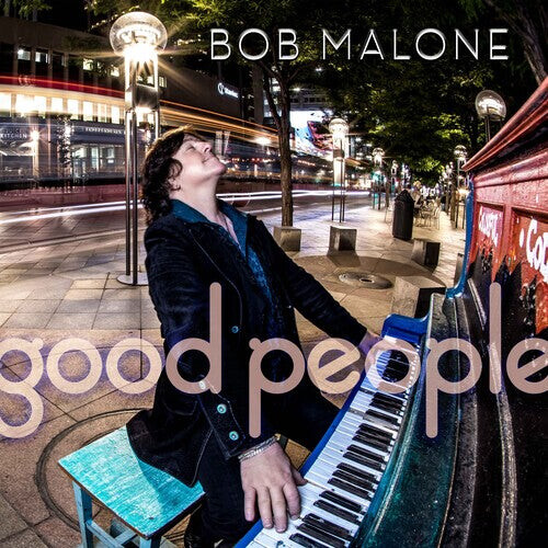 Виниловая пластинка Malone, Bob - Good People
Виниловая пластинка Malone, Bob - Good People