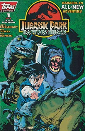 Jurassic Park Raptors Hijack #1 (Topps Comics)
Jurassic Park Raptors Hijack #1 (Topps Comics)
