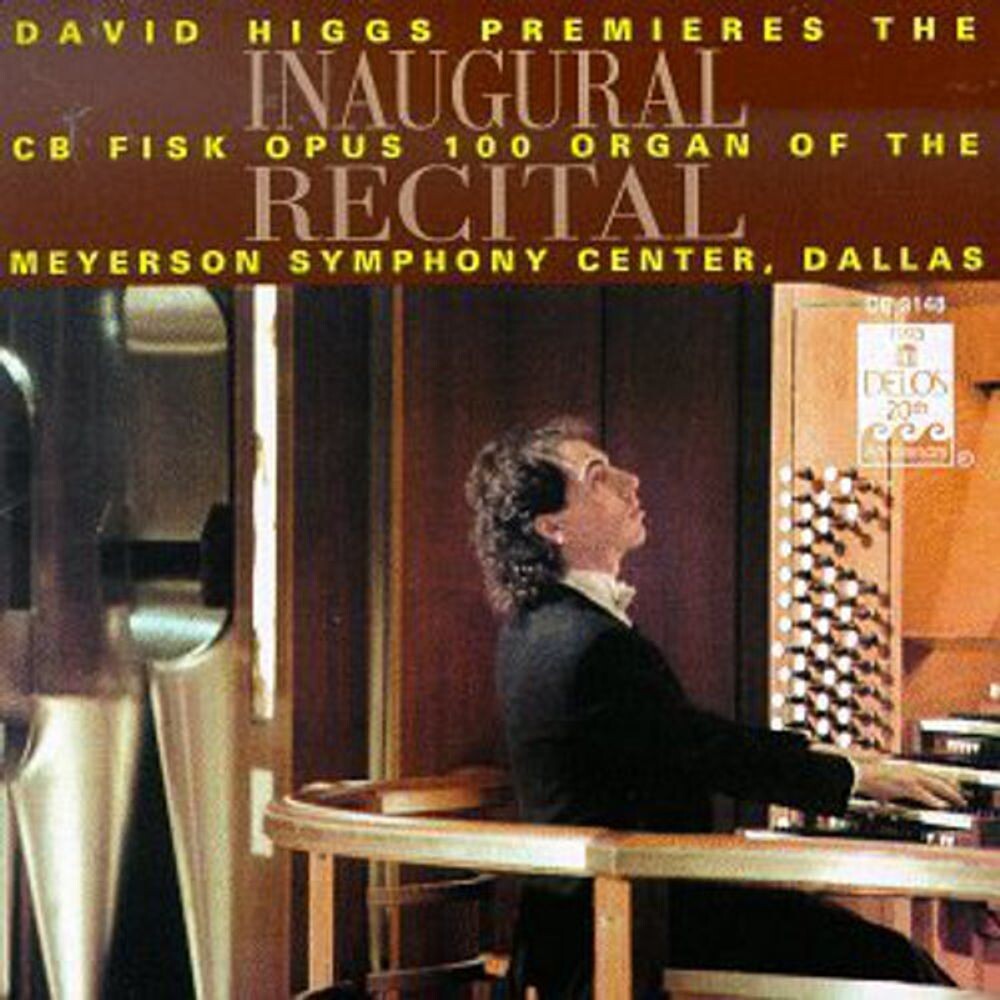 Диск CD Inaugural Recital Fisk Organ - David Higgs
Диск CD Inaugural Recital Fisk Organ - David Higgs