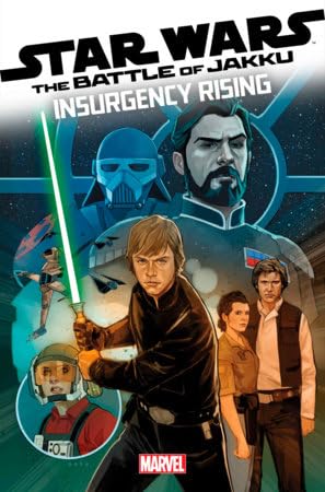 Star Wars Battle of Jakku Insurgency Rising #1 (Marvel)
Star Wars Battle of Jakku Insurgency Rising #1 (Marvel)