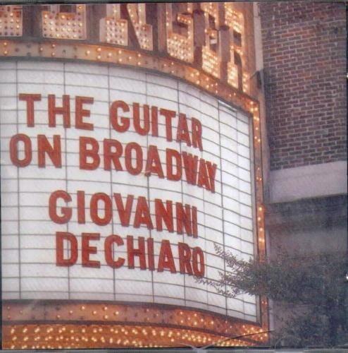 CD диск De Chiaro: Guitar on Broadway
CD диск De Chiaro: Guitar on Broadway