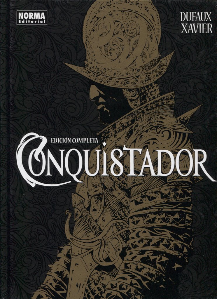 Conquistador. Edición completa (NORMA EDITORIAL, S.A.)
Conquistador. Edición completa (NORMA EDITORIAL, S.A.)