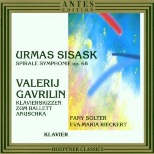 CD диск Sisask / Solter / Rieckert: Spirale Sym Op 68 / PN WKS Four Hands
CD диск Sisask / Solter / Rieckert: Spirale Sym Op 68 / PN WKS Four Hands