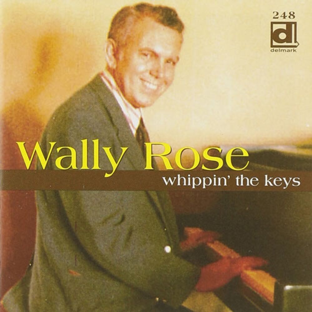 Диск CD Whippin' The Keys - Wally Rose
Диск CD Whippin' The Keys - Wally Rose