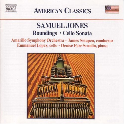 CD диск Jones / Amarillo So / Setapen / Lopez: Roundings: Symphonic Suite / Cello Sonata 
CD диск Jones / Amarillo So / Setapen / Lopez: Roundings: Symphonic Suite / Cello Sonata