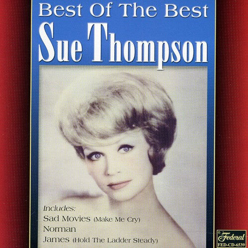 CD диск Thompson, Sue: Best of the Best
CD диск Thompson, Sue: Best of the Best