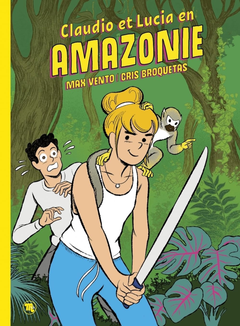 Claudio et Lucia en Amazonie (Bang ediciones)
Claudio et Lucia en Amazonie (Bang ediciones)