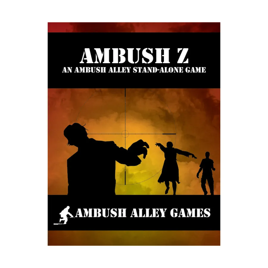 Засада Z, Ambush Alley (Ambush Alley Games) 
Засада Z, Ambush Alley (Ambush Alley Games)