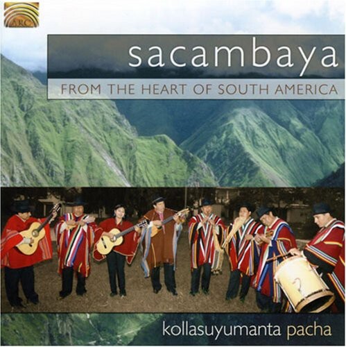 CD диск Sacambaya: From The Heart Of South America: Kollasuyumanta Pacha
CD диск Sacambaya: From The Heart Of South America: Kollasuyumanta Pacha