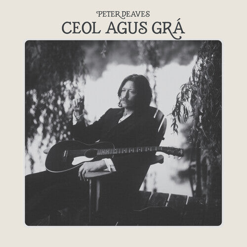 Виниловая пластинка Deaves, Peter: Ceol Agus Gra
Виниловая пластинка Deaves, Peter: Ceol Agus Gra