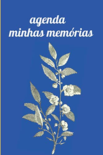 agenda minhas memórias: 100 páginas pelas minhas memórias (Portuguese Edition) (Independently published)
agenda minhas memórias: 100 páginas pelas minhas memórias (Portuguese Edition) (Independently published)