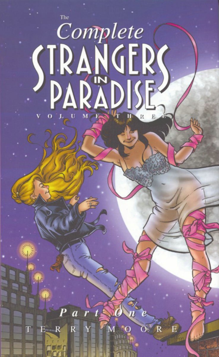 Strangers In Paradise Volume III Part 1 (Abstract Studio)
Strangers In Paradise Volume III Part 1 (Abstract Studio)