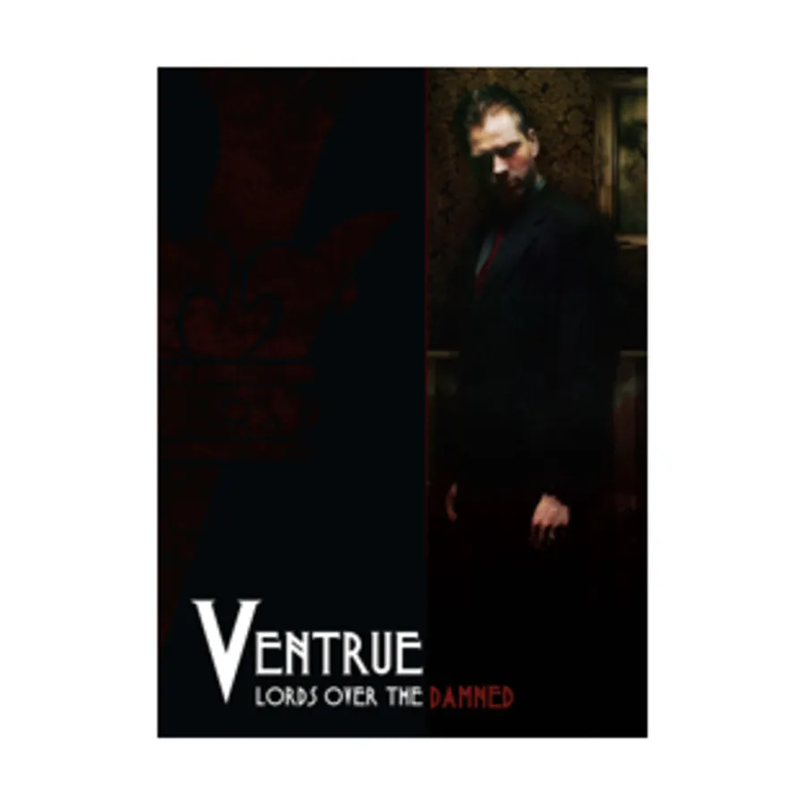 Clanbook - Ventrue, Lords Over the Damned, Vampire - The Requiem - Clanbooks & Bloodlines, мягкая обложка
Clanbook - Ventrue, Lords Over the Damned, Vampire - The Requiem - Clanbooks & Bloodlines, мягкая обложка