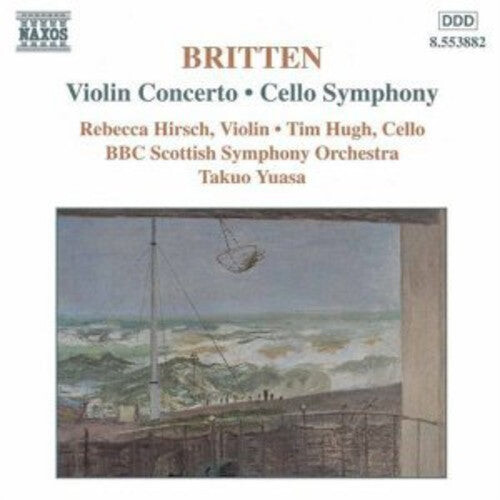 CD диск Britten / Hirsch / Hugh / Yuasa: Violin Concerto / Cello Symphony
CD диск Britten / Hirsch / Hugh / Yuasa: Violin Concerto / Cello Symphony