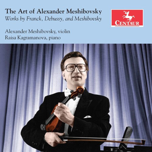CD диск Debussy / Mesibovsky / Kagramanova: Art of Alexander Meshibovsky
CD диск Debussy / Mesibovsky / Kagramanova: Art of Alexander Meshibovsky