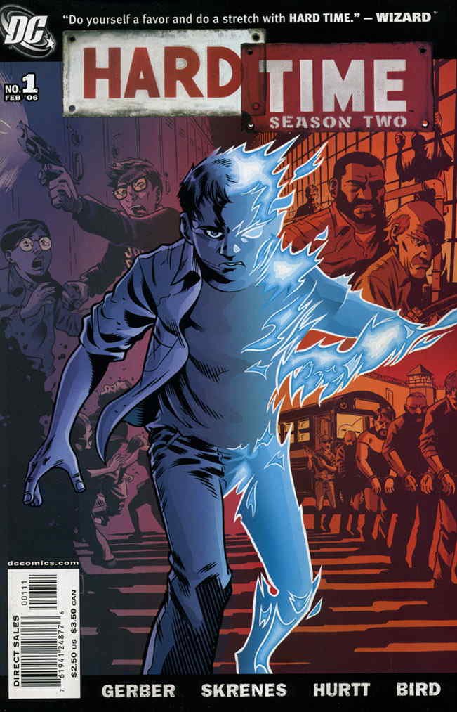 Hard Time, Season Two #1, February 2006 (DC Comics)
Hard Time, Season Two #1, February 2006 (DC Comics)