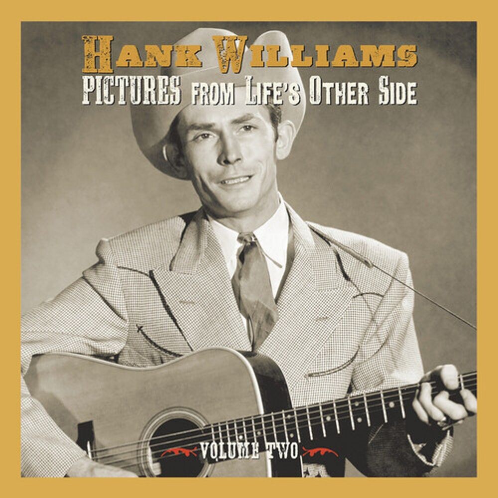 Диск CD Pictures From Life's Other Side Vol. 2 - Hank Williams
Диск CD Pictures From Life's Other Side Vol. 2 - Hank Williams