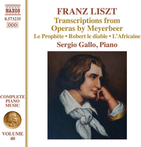 CD диск Liszt / Gallo, Sergio: Transcriptions from Operas By Meyerbeer
CD диск Liszt / Gallo, Sergio: Transcriptions from Operas By Meyerbeer