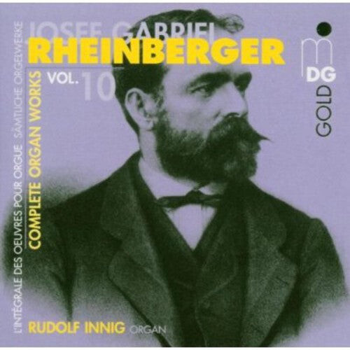 CD диск Rheinberger / Innig: Complete Organ Works 10
CD диск Rheinberger / Innig: Complete Organ Works 10