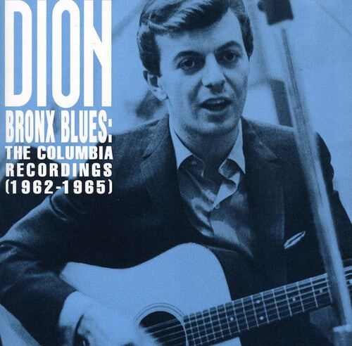 CD диск Dion: Bronx Blues: The Columbia Recordings 1962-1965
CD диск Dion: Bronx Blues: The Columbia Recordings 1962-1965