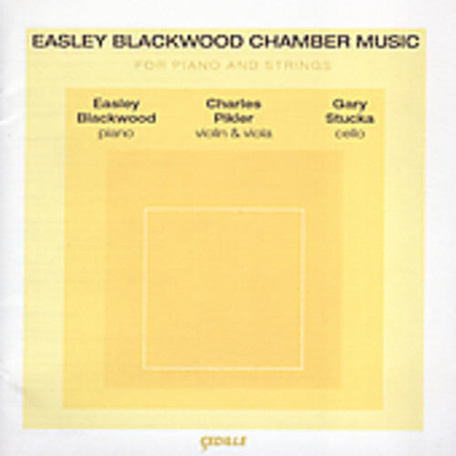 CD диск Blackwood / Pikler / Stucka: Chamber Music for Piano & Strings
CD диск Blackwood / Pikler / Stucka: Chamber Music for Piano & Strings