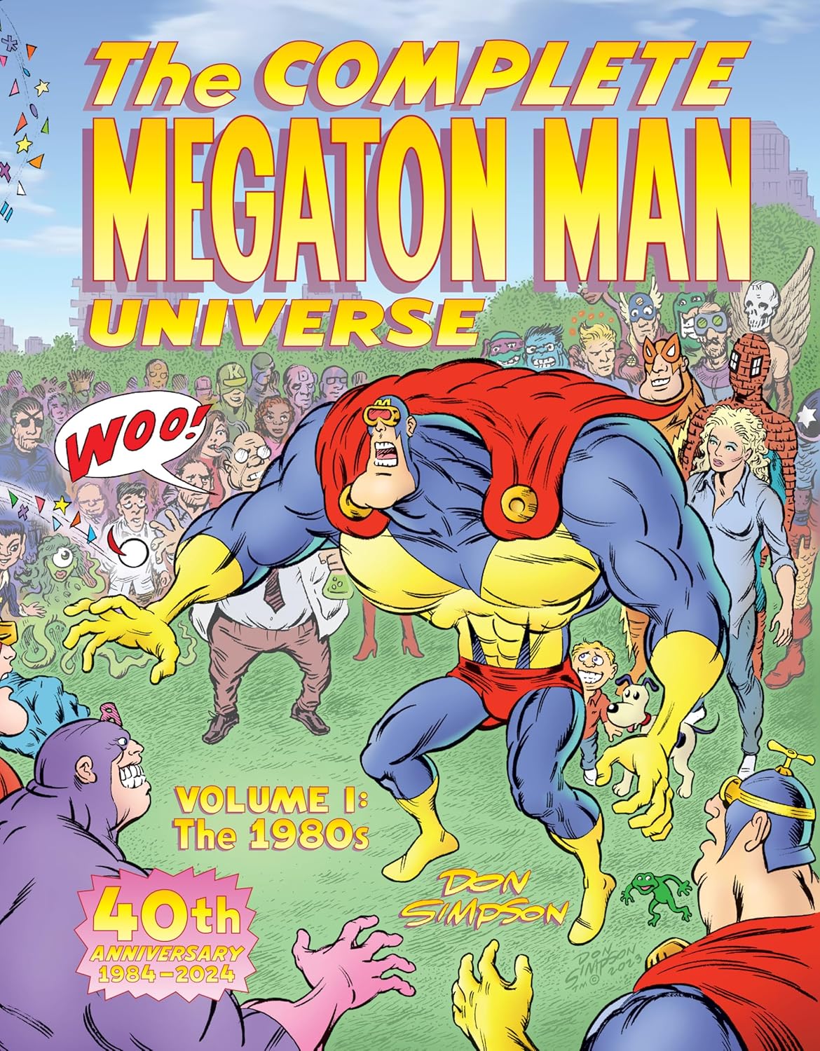 The Complete Megaton Man Universe Volume 1: The 1980s (Fantagraphics Underground - FU Press)
The Complete Megaton Man Universe Volume 1: The 1980s (Fantagraphics Underground - FU Press)