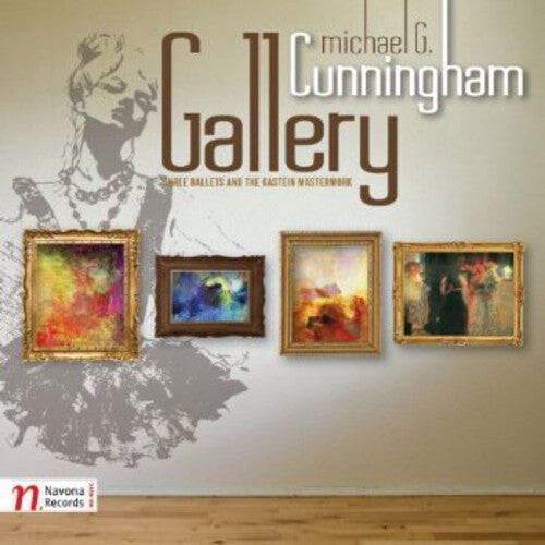CD диск Cunningham / Prague Radio Orchestra / Winstin: Gallery: Three Ballets & the Gastein Masterwork
CD диск Cunningham / Prague Radio Orchestra / Winstin: Gallery: Three Ballets & the Gastein Masterwork