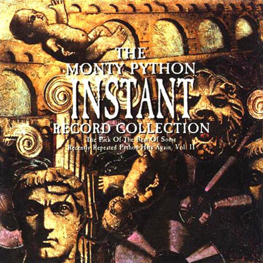 Диск CD Instant Record Collection: The Pick of the Best of Some Recently Repeated Python Hits Again Vol. 2 - Monty Python
Диск CD Instant Record Collection: The Pick of the Best of Some Recently Repeated Python Hits Again Vol. 2 - Monty Python