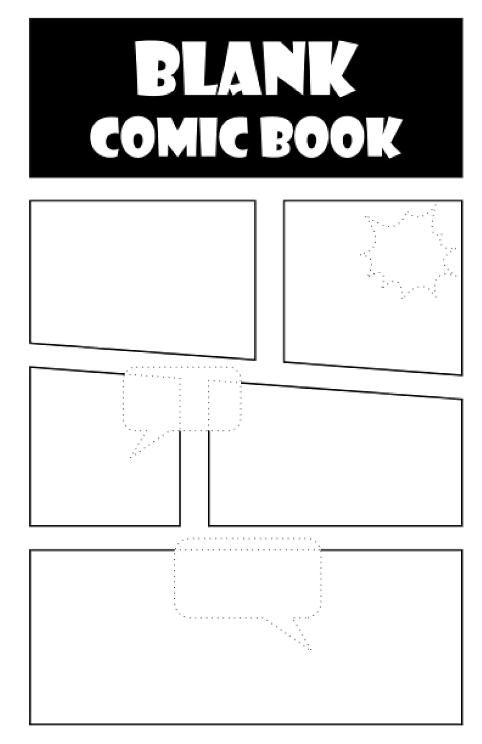 Blank Comic Book for Kids with Custom Speech Bubbles (Independently published)
Blank Comic Book for Kids with Custom Speech Bubbles (Independently published)
