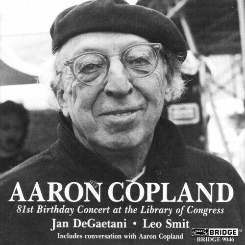 CD диск Copland / Degaetani / Smit: 81st Birthday Concert
CD диск Copland / Degaetani / Smit: 81st Birthday Concert