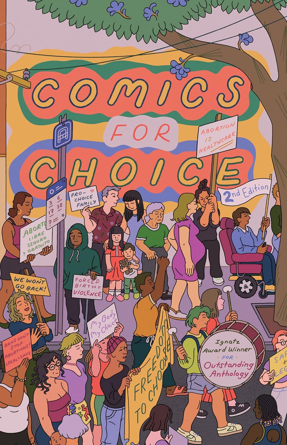 Comics for Choice: Illustrated Abortion Stories, History, and Politics (Silver Sprocket)
Comics for Choice: Illustrated Abortion Stories, History, and Politics (Silver Sprocket)