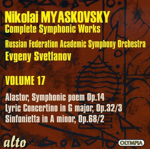 CD диск Myaskovsky / Svetlanov: Alastor Sym Poem / Lyric Concertino / Sinfonietta
CD диск Myaskovsky / Svetlanov: Alastor Sym Poem / Lyric Concertino / Sinfonietta