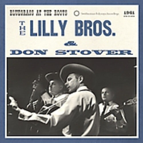 CD диск Lilly Brothers / Stover, Don: Bluegrass at the Roots
CD диск Lilly Brothers / Stover, Don: Bluegrass at the Roots