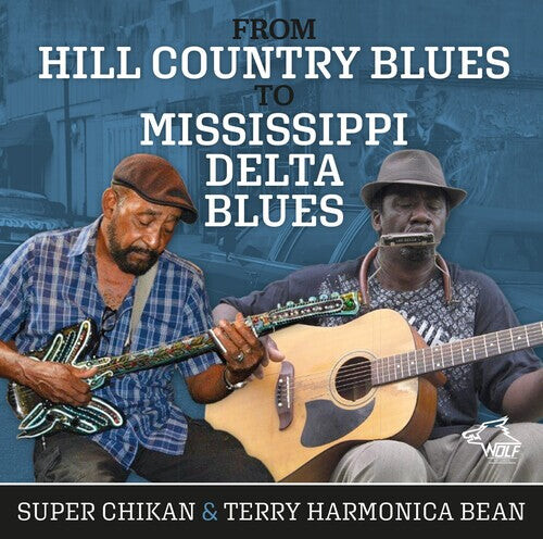 CD диск Harmonica Terry Bean / Super Chikan: From Hill Country To Mississippi Delta Blues
CD диск Harmonica Terry Bean / Super Chikan: From Hill Country To Mississippi Delta Blues