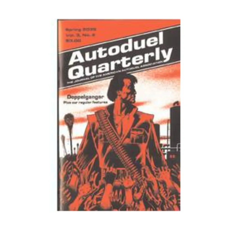 Журнал Vol. 3, #2 "Doppelganger, Robbery Under Arms Gauntlet", Car Wars - Autoduel Quarterly Magazine
Журнал Vol. 3, #2 "Doppelganger, Robbery Under Arms Gauntlet", Car Wars - Autoduel Quarterly Magazine