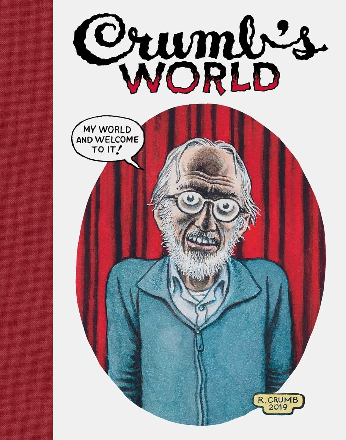 Crumb's World (David Zwirner Books)
Crumb's World (David Zwirner Books)