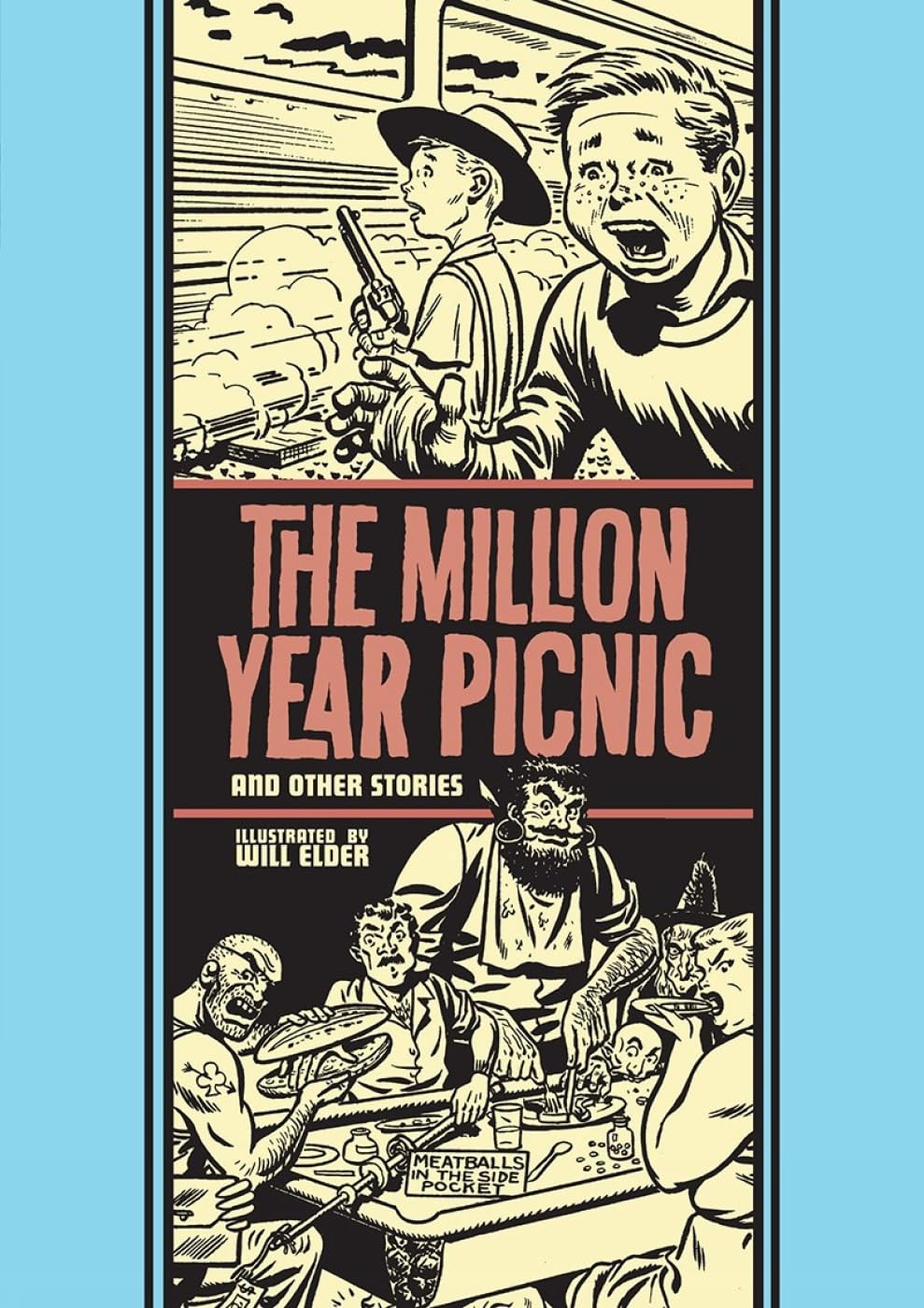 The Million Year Picnic and Other Stories (Fantagraphics Books)
The Million Year Picnic and Other Stories (Fantagraphics Books)