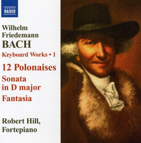 CD диск Bach, W.F. / Hill: Keyboard Works 1 / 12 Polonaises / Sonata in D
CD диск Bach, W.F. / Hill: Keyboard Works 1 / 12 Polonaises / Sonata in D