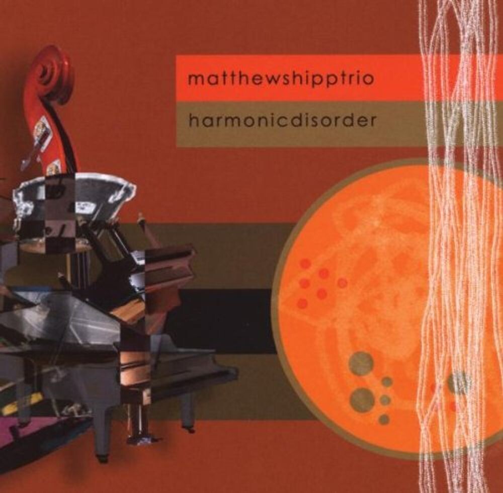 Диск CD Harmonic Disorder - Matthew Shipp
Диск CD Harmonic Disorder - Matthew Shipp