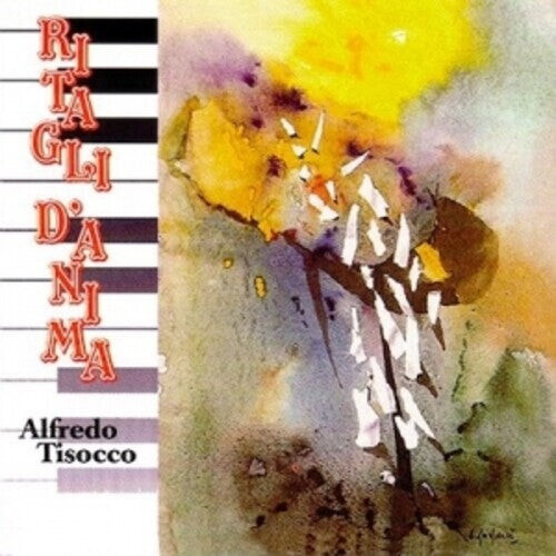 CD диск Tisocco, Alfredo: Ritagli D'Anima (2022 Remastering) 
CD диск Tisocco, Alfredo: Ritagli D'Anima (2022 Remastering)