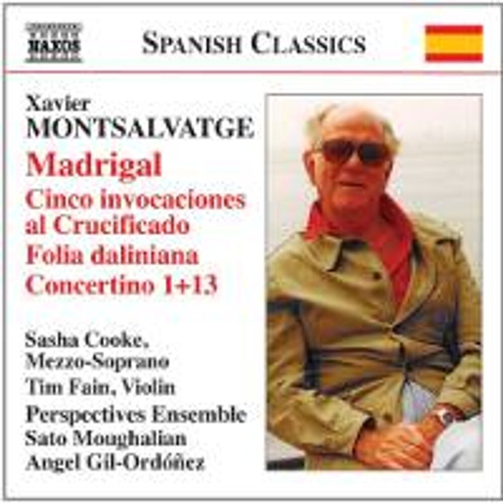 Диск CD Montsalvatge: Madrigal / Cinco Invocaciones al Crucificado / Folia Daliniana Conertino 1+13 - Xavier Montsalvatge, Angel Gil-Ordonez, Perspectives Ensemble
Диск CD Montsalvatge: Madrigal / Cinco Invocaciones al Crucificado / Folia Daliniana Conertino 1+13 - Xavier Montsalvatge, Angel Gil-Ordonez, Perspectives Ensemble