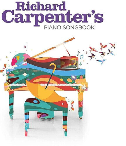 Виниловая пластинка Carpenter, Richard: Richard Carpenter's Piano Songbook
Виниловая пластинка Carpenter, Richard: Richard Carpenter's Piano Songbook
