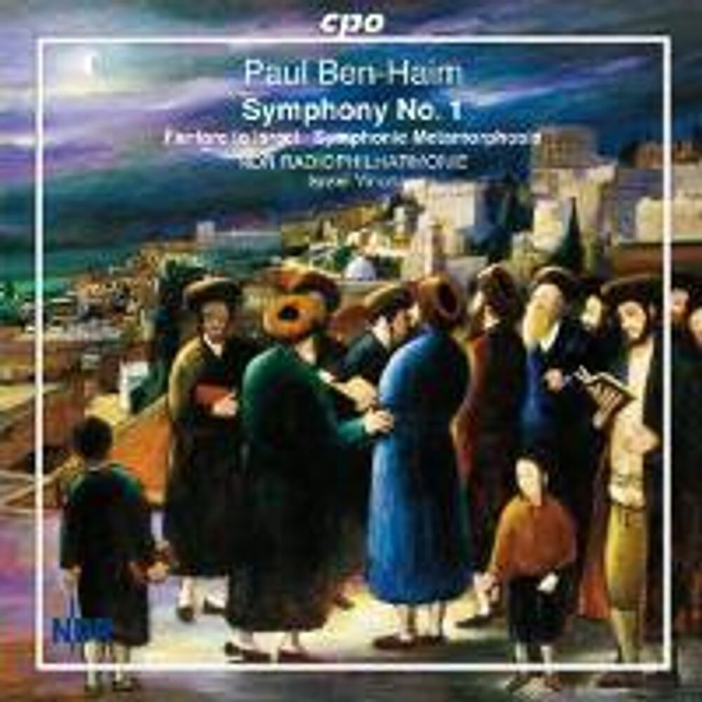 Диск CD Ben-Haim: Symphony No. 1 / Fanfare To Israel / Symphonic Metamorphoses - Paul Ben-Haim, Israel Yinon, Radio-Philharmonie Hannover des NDR
Диск CD Ben-Haim: Symphony No. 1 / Fanfare To Israel / Symphonic Metamorphoses - Paul Ben-Haim, Israel Yinon, Radio-Philharmonie Hannover des NDR